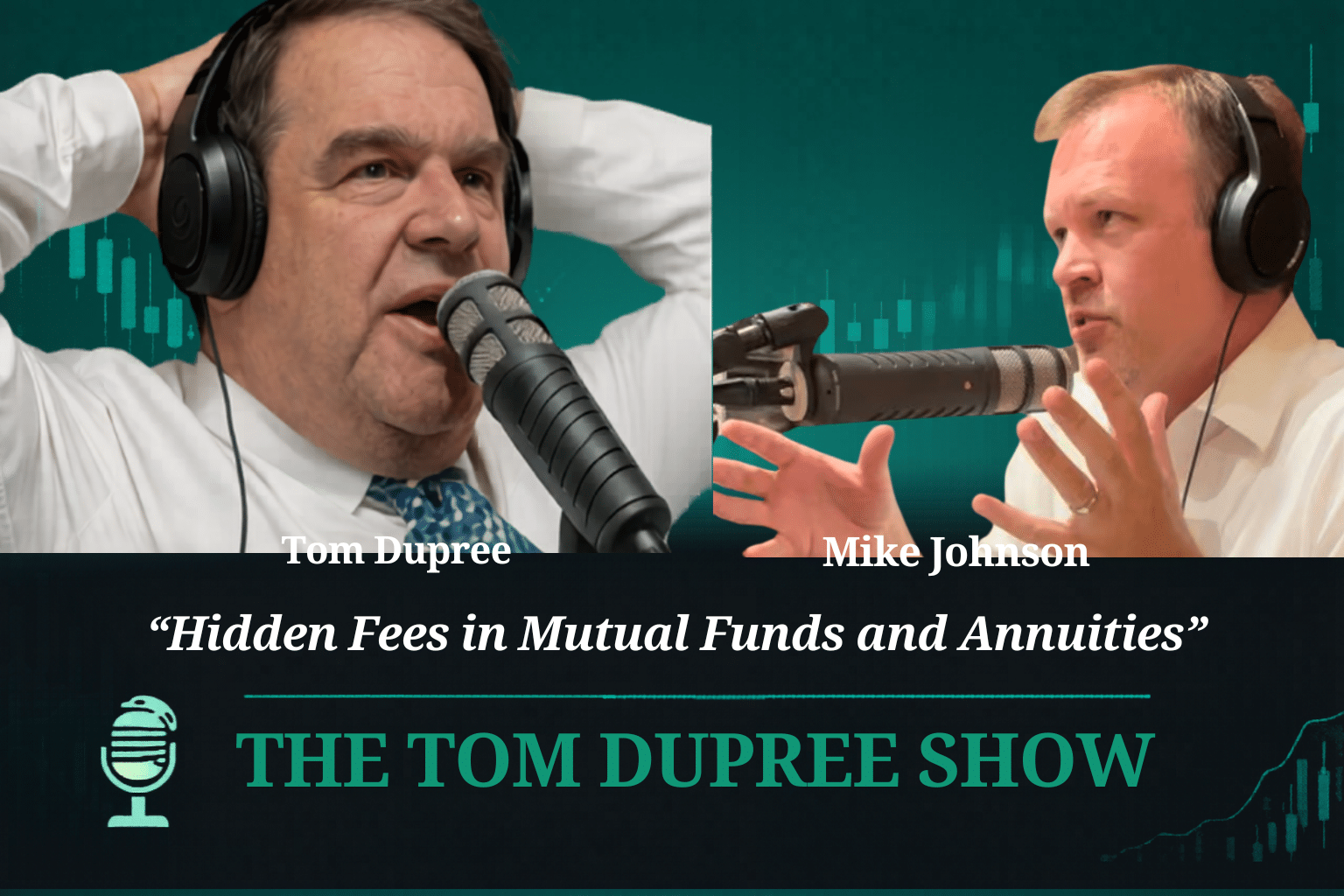 Hidden Fees in Mutual Funds & Annuities | The Tom Dupree Show